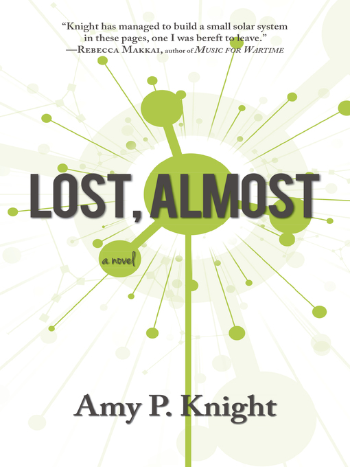 Title details for Lost, Almost by Amy P. Knight - Available